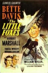 The Little Foxes! A Tale of Southern Ambition and Family Ties in 1941