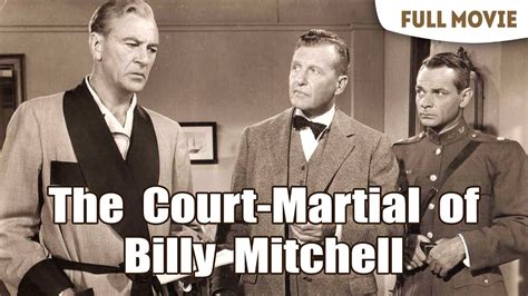 The Court-Martial of Billy Mitchell - A Riveting War Drama Featuring Powerful Performances!