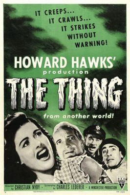 The Thing From Another World! A Chilling Tale of Suspense and Extraterrestrial Terror